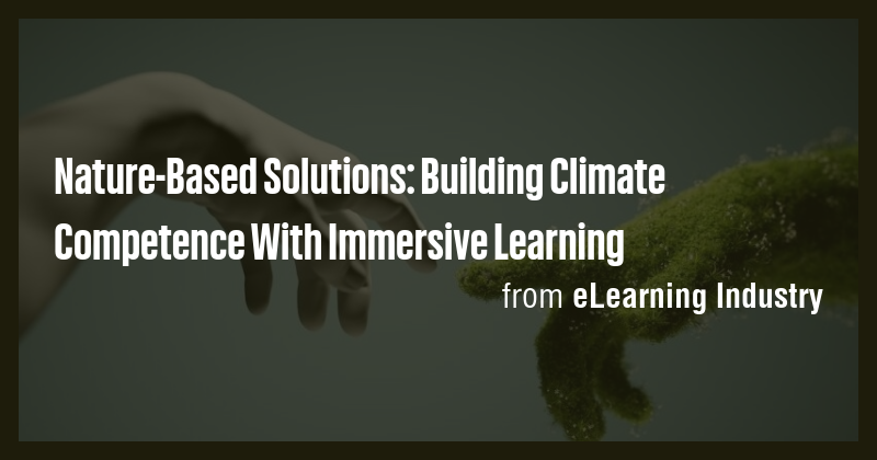 Nature-Based Solutions: Building Climate Competence With Immersive ...