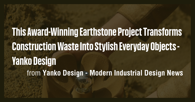 This Award-Winning Earthstone Project Transforms Construction Waste ...
