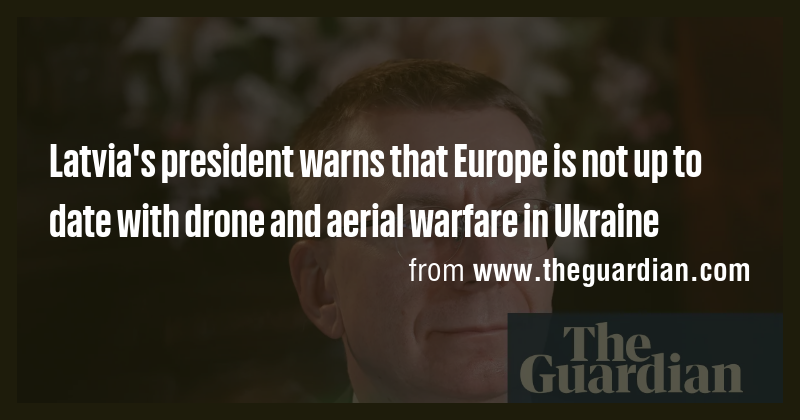 Latvia Warns NATO of Russia's Drone Advantage and Potential 2028 Baltic Threat
