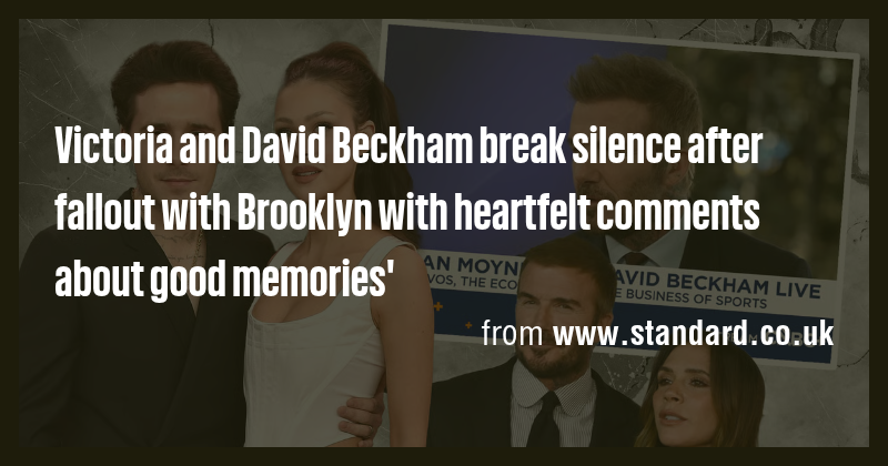 Victoria and David Beckham break silence after fallout with Brooklyn ...