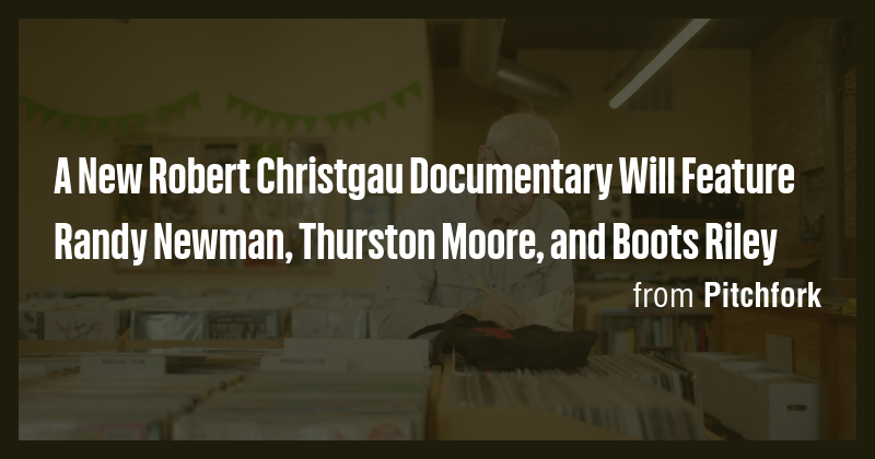 A New Robert Christgau Documentary Will Feature Randy Newman, Thurston ...