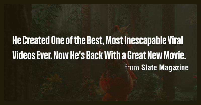 He Created One of the Best, Most Inescapable Viral Videos Ever. Now He ...