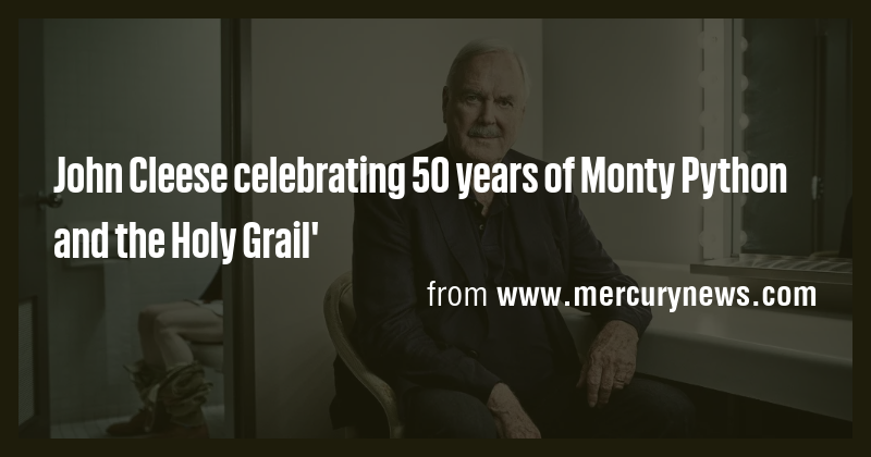 John Cleese celebrating 50 years of Monty Python and the Holy Grail ...