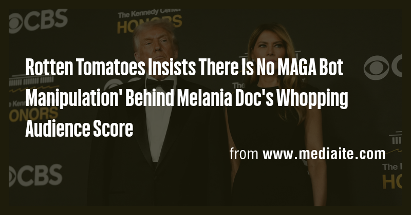 Rotten Tomatoes Insists There Is No MAGA Bot Manipulation' Behind ...