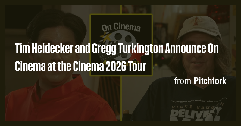 Tim Heidecker and Gregg Turkington Announce On Cinema at the Cinema ...