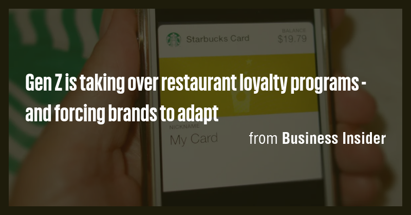Gen Z is taking over restaurant loyalty programs - and forcing brands ...