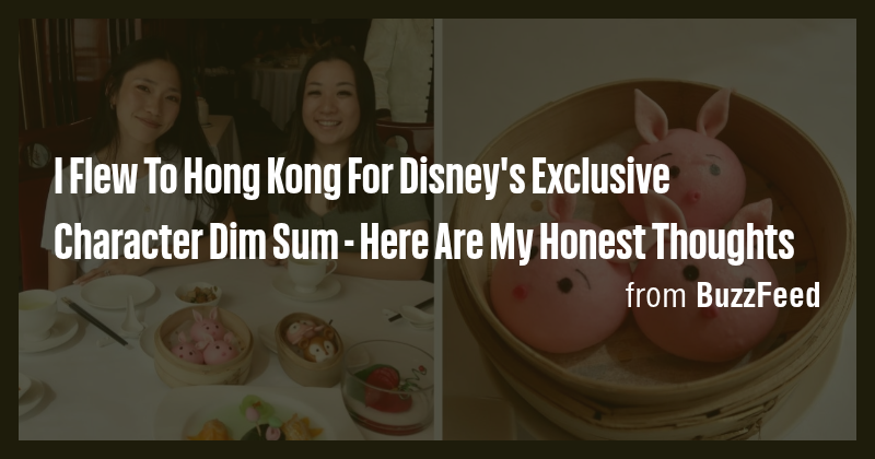 I Flew To Hong Kong For Disney's Exclusive Character Dim Sum - Here Are ...