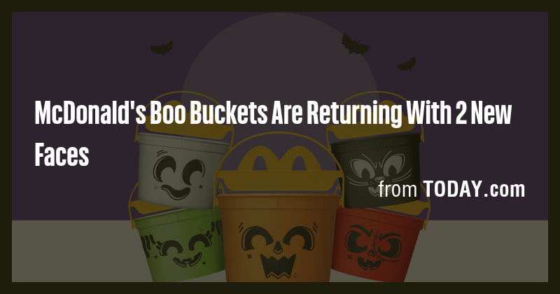 McDonald's Boo Buckets Are Returning With 2 New Faces - Briefly