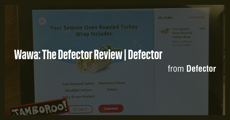 Wawa: The Defector Review | Defector - Briefly