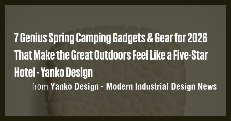 7 Genius Spring Camping Gadgets & Gear for 2026 That Make the Great ...