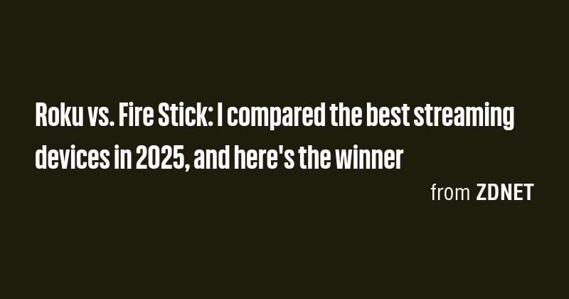 Roku vs. Fire Stick: I compared the best streaming devices in 2025, and ...