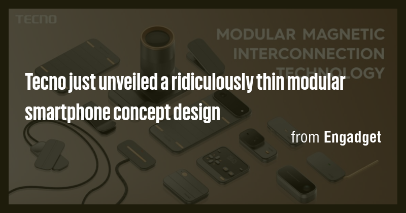 Tecno just unveiled a ridiculously thin modular smartphone concept ...
