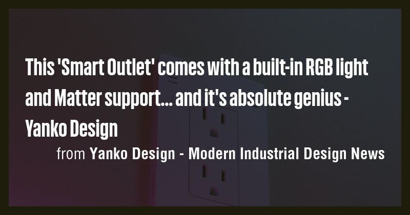 This 'Smart Outlet' comes with a built-in RGB light and Matter support ...