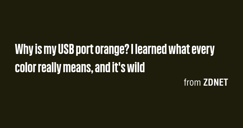 Why is my USB port orange? I learned what every color really means, and ...