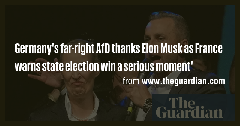 Germany's Far-Right AfD Thanks Elon Musk Following State Election Victory
