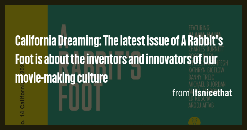 California Dreaming: The latest issue of A Rabbit's Foot is about the ...