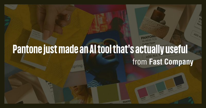 Pantone just made an AI tool that's actually useful - Briefly