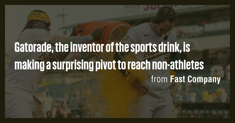 Gatorade, the inventor of the sports drink, is making a surprising ...