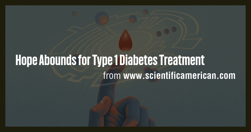 Type 1 Diabetes Cure: Realistic Hope on the Horizon for 2025