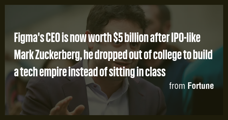 Figma's CEO is now worth $5 billion after IPO-like Mark Zuckerberg, he ...