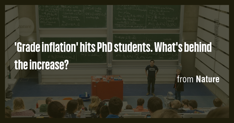 'Grade inflation' hits PhD students. What's behind the increase? - Briefly
