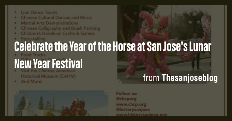 Celebrate the Year of the Horse at San Jose's Lunar New Year Festival ...