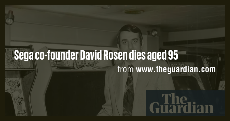 Sega co-founder David Rosen dies aged 95 - Briefly