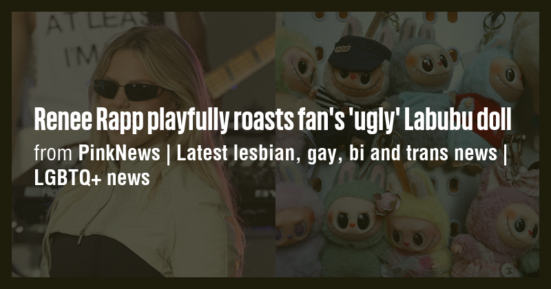 Renee Rapp playfully roasts fan's 'ugly' Labubu doll - Briefly