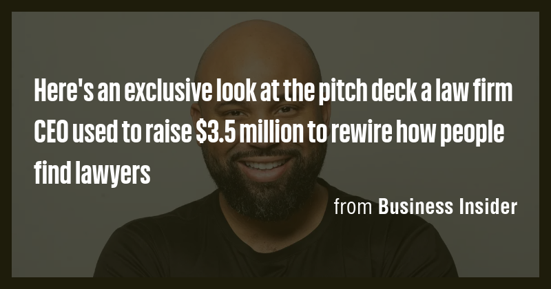 Here's an exclusive look at the pitch deck a law firm CEO used to raise ...