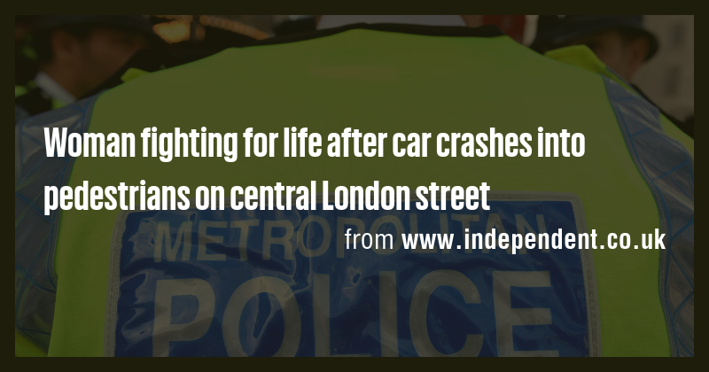 Woman fighting for life after car crashes into pedestrians on central ...