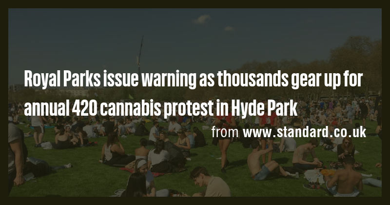 Royal Parks issue warning as thousands gear up for annual 420 cannabis ...