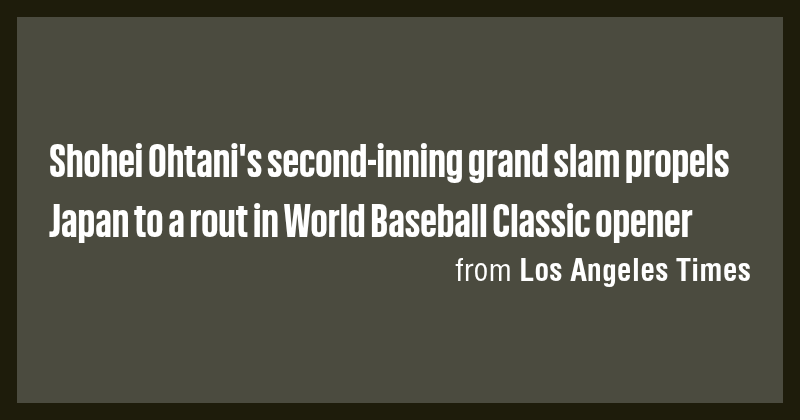 Shohei Ohtani's second-inning grand slam propels Japan to a rout in ...