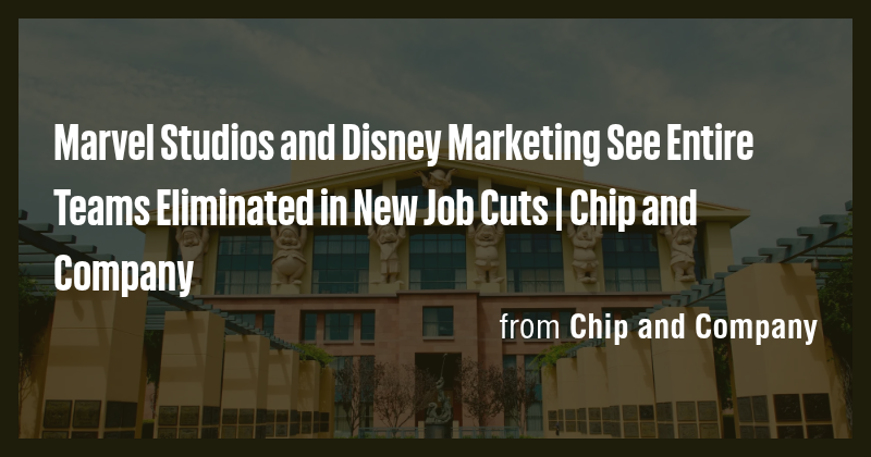 Marvel Studios and Disney Marketing See Entire Teams Eliminated in New ...