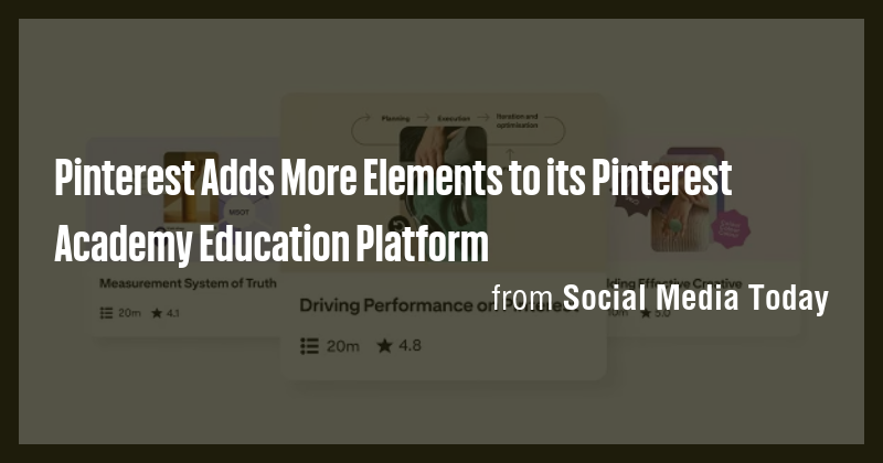 Pinterest Adds More Elements to its Pinterest Academy Education ...