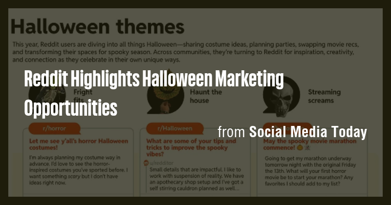 Reddit Highlights Halloween Marketing Opportunities - Briefly