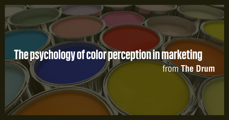 The psychology of color perception in marketing - Briefly