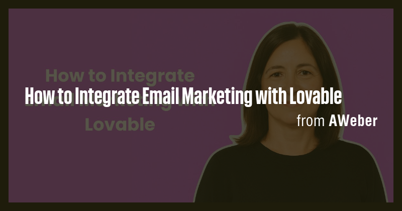 How to Integrate Email Marketing with Lovable - Briefly