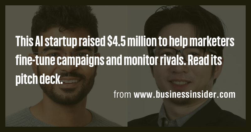 This AI startup raised $4.5 million to help marketers fine-tune ...