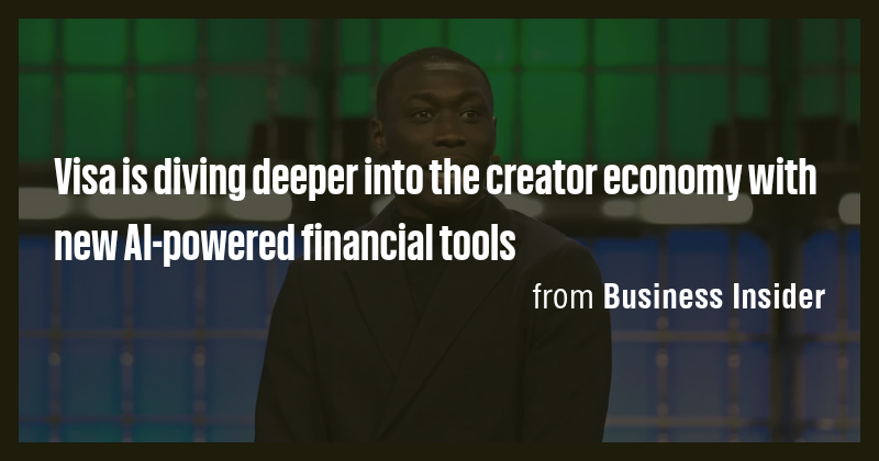 Visa is diving deeper into the creator economy with new AI-powered ...