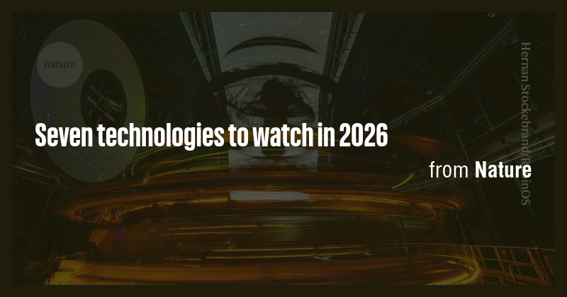 Seven technologies to watch in 2026 - Briefly