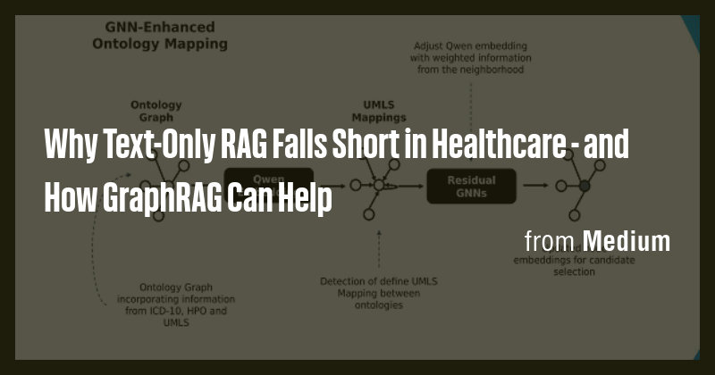 Why Text-Only RAG Falls Short in Healthcare - and How GraphRAG Can Help ...