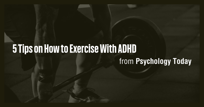 5 Tips on How to Exercise With ADHD - Briefly
