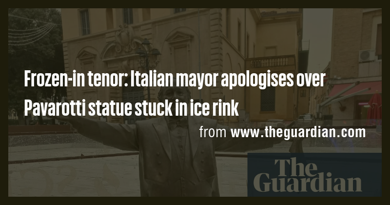 Frozen-in tenor: Italian mayor apologises over Pavarotti statue stuck ...