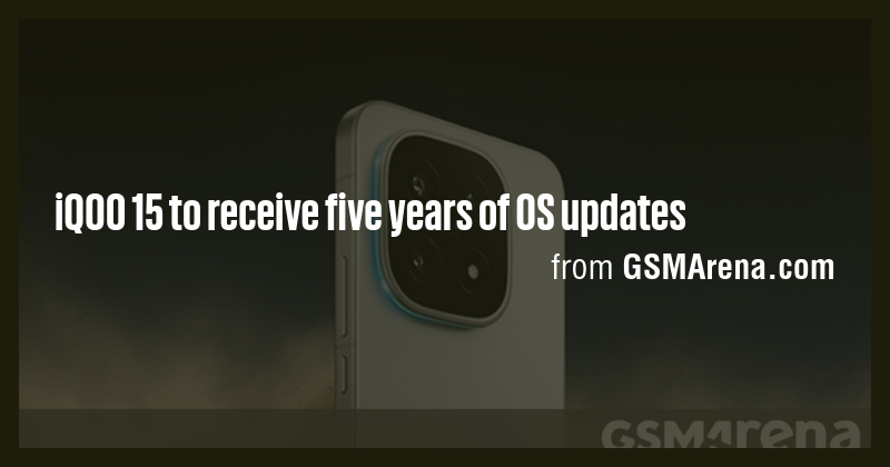 iQOO 15 to receive five years of OS updates - Briefly