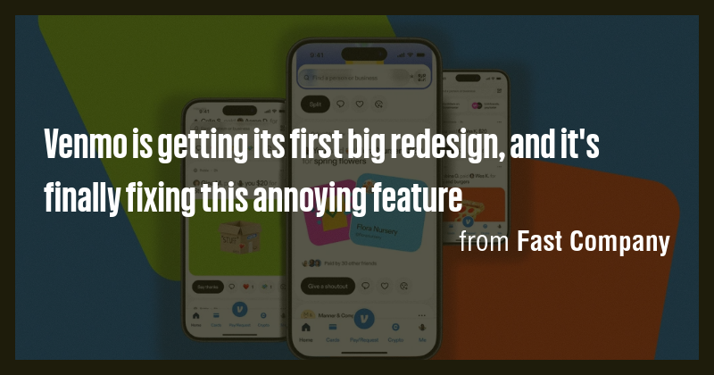 Venmo is getting its first big redesign, and it's finally fixing this ...