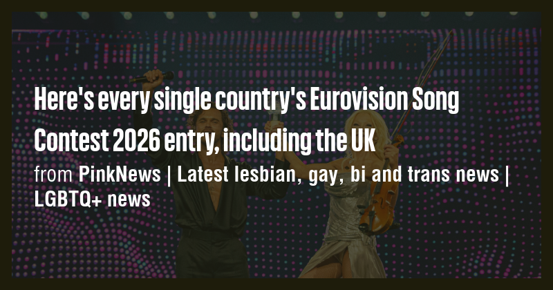 Here's every single country's Eurovision Song Contest 2026 entry ...