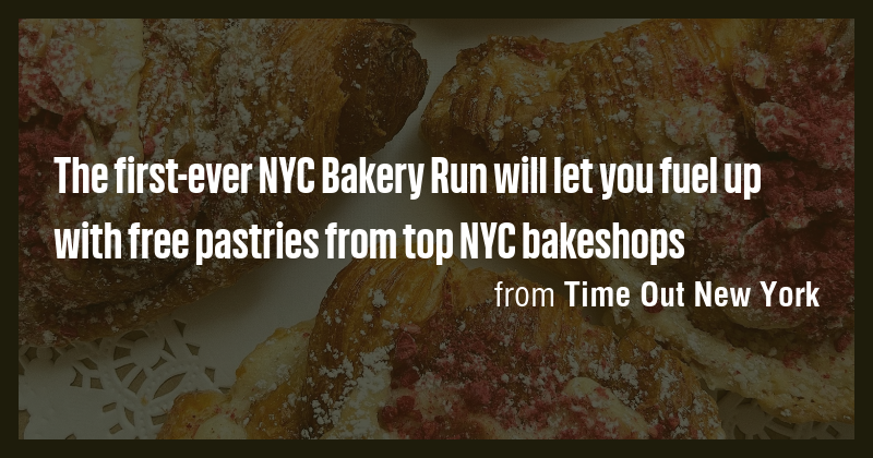 The first-ever NYC Bakery Run will let you fuel up with free pastries ...