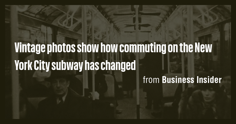 Vintage photos show how commuting on the New York City subway has ...