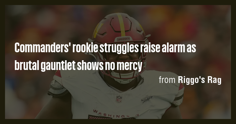 Commanders' rookie struggles raise alarm as brutal gauntlet shows no ...