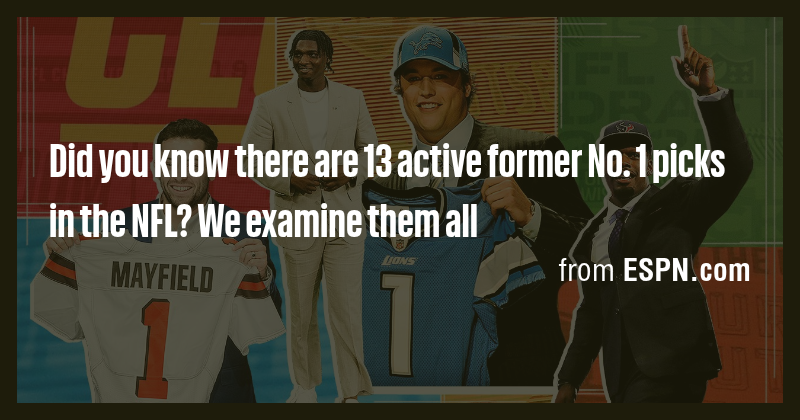 Did you know there are 13 active former No. 1 picks in the NFL? We ...